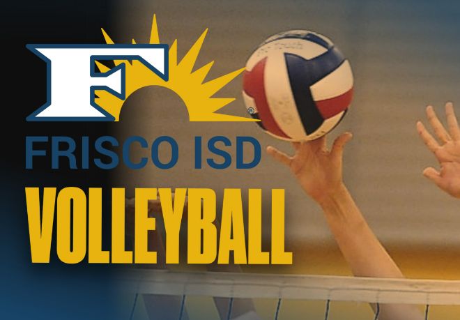 Frisco ISD Volleyball Players Selected for All-District Honors