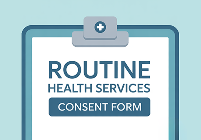 Routine Health Services Consent Form